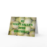 30 Vegetarian Birthday 9 Greeting Cards