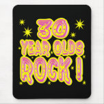 30 Year Olds Rock! (Pink) Mousepad