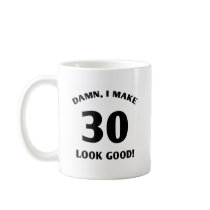 30 Yr Old Gag Gift Mug