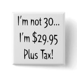 30th Birthday Button