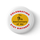 30th Birthday Gag Gifts Pinback Buttons