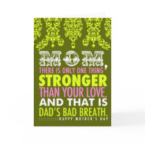 311 Bad Breath Mother's Day Card