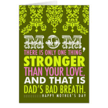 311 Bad Breath Mother's Day Card