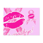 311-Kiss it Goodbye! Cancer Awareness postcards
