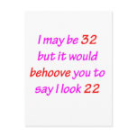 32 Behove You