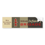 32nd Infantry:Red Arrow Brigade bumper stickers