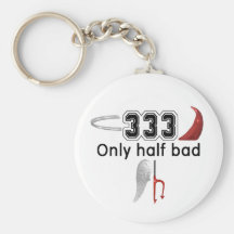 333 Half Bad Key Chains