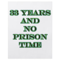 33 No prison time