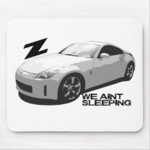 350Z Aint sleeping Mousepads