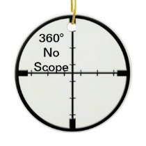 360 No Scope Video Game Joke Crosshairs FPS Christmas Ornament