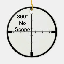 360 No Scope Video Game Joke Crosshairs FPS Christmas Ornament