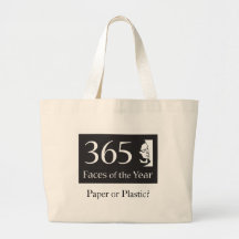 365Faces of the Year: Paper or Plastic? Canvas Bag