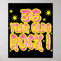 36 Year Olds Rock! (Pink) Poster Print