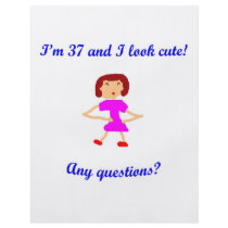 37  I'm 37 and I look cute!