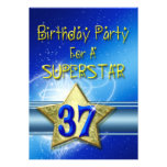 37th Birthday party Invitation for a Superstar.
