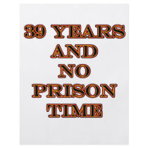 39 No prison time