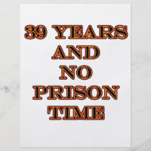 39 No prison time Personalized Flyer