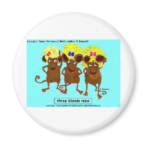 3 Blonde Mice Funny Tees Mugs Cards & Gifts Fridge Magnet