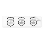3 for 1: Police: To Harass and Generate Revenue bumper stickers
