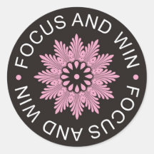 3 Word Quotes ~Focus And Win ~motivational Round Sticker