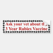 3 Year Rabies Vaccine BumperSticker Bumper Stickers