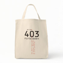 403 Forbidden Reality bag