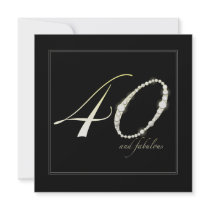 40 and Fabulous Birthday Party Invitation