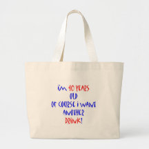 40 another drink bags