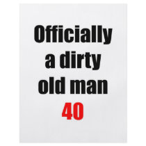 40  Dirty Old Man
