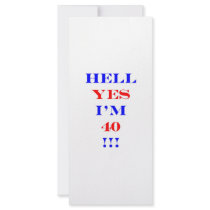 40 Hell yes