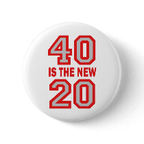 40 is the new 20