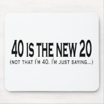 40 is the new 20 mousepad