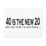 40 is the new 20