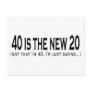 40 is the new 20 postcards