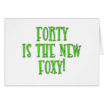 40 is the New Foxy Products Cards