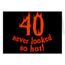 40 Never Looked So Hot Cards