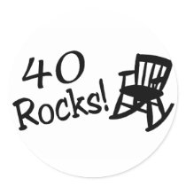 40 Rocks (Black Rocking Chair) Round Stickers