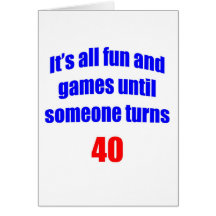 40 Someone turns 40 Greeting Cards