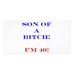 40 Son of a bitch Personalized Photo Card