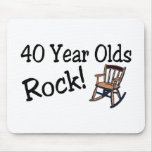 40 Year Olds Rock (Rocking Chair) Mousepads