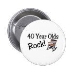 40 Year Olds Rock (Rocking Chair) Pins