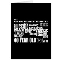 40th Birthday Party Greatest Forty Year Old Greeting Cards