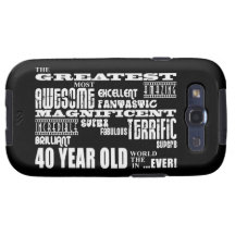 40th Birthday Party Greatest Forty Year Old Samsung Galaxy SIII Cover