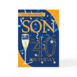 40th Birthday Son - Champagne Glass Card