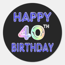 40th Birthday with Ballon Font Round Sticker