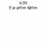 420 TEES