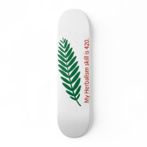 420Herbalism Green Spaced Skateboard