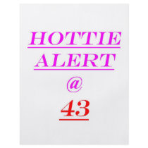43 Hottie Alert Flyer