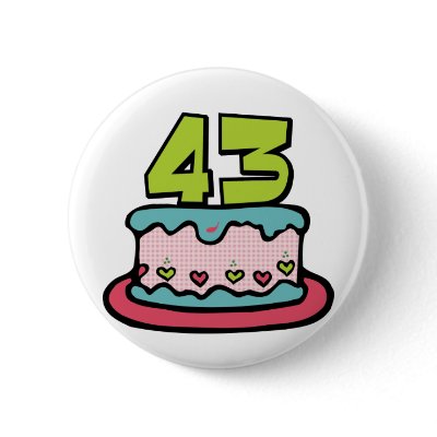 43 Year Old Birthday Cake Button by Birthday_Bash