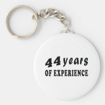44 years of experience keychains